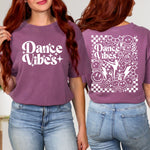 Dance Vibes TShirt