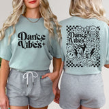 Dance Vibes TShirt