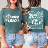 Dance Vibes TShirt