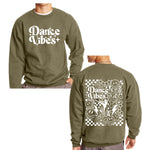 Dance Vibes Crewneck Sweatshirt