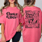 Dance Vibes TShirt