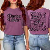 Dance Vibes TShirt